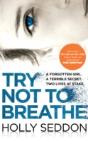 Try Not To Breathe - Preview