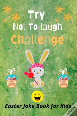 Capa do artigo Try Not To Laugh Challenge, Easter Joke Book For Kids