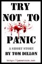 Try Not To Panic - Preview