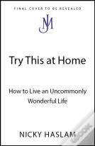 Try This At Home