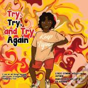 Try, Try, And Try Again