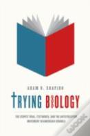 Trying Biology