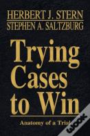 Trying Cases To Win Vol. 5