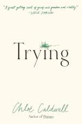 Trying