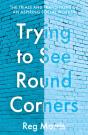 Trying To See Round Corners - Preview