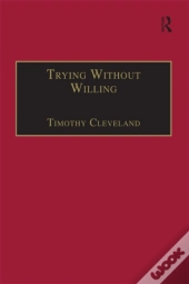Trying Without Willing