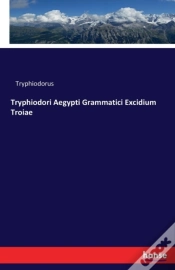 Capa do artigo Tryphiodori Aegypti Grammatici Excidium Troiae
