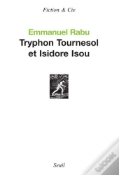 Tryphon Tournesol Et Isidore Isou