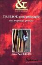 T.S. Eliot, Poète-Philosophe : Essai De Typologie Génétique - Preview