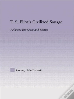 Capa do artigo T.S. Eliot'S Civilized Savage