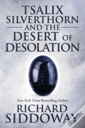 Tsalix Silverthorn And The Desert Of Desolation