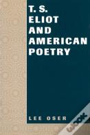 T.S.Eliot And American Poetry