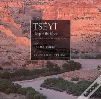 Tseyi' / Deep In The Rock