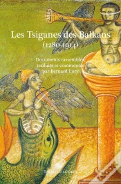 Capa do artigo Tsiganes Des Balkans (1280-1914) : Documents Commentés