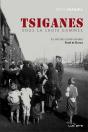 Tsiganes Sous La Croix Gammée ; Le Sort Des Communautés Sinti Et Roma - Preview