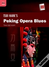 Tsui Hark'S Peking Opera Blues