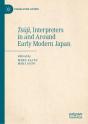 Tsuji, Interpreters In And Around Early Modern Japan - Preview