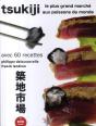 Tsukiji ; Le Plus Grand Marché Aux Poissons Du Monde - Preview