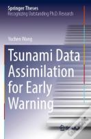 Tsunami Data Assimilation For Early Warning