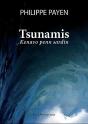 Tsunamis ; Kenavo Penn Sardin - Preview