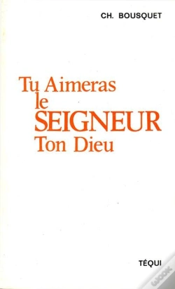 Capa do artigo Tu Aimeras Le Seigneur Ton Dieu