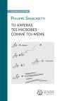 Tu Aimeras Tes Microbes Comme Toi-Même - Preview