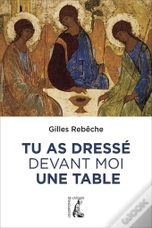 Tu As Dressé Devant Moi Une Table