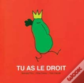 Tu As Le Droit