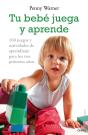 Tu Bebé Juega Y Aprende - Preview