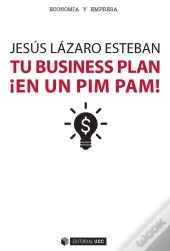 Tu Business Plan ¡En Un Pim Pam!