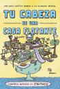 Tu Cabeza Es Una Casa Flotante - Preview