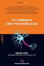 Tu Cerebro Con Psicodélicos - Preview