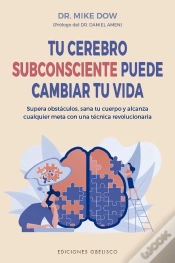 Capa do artigo Tu Cerebro Subconsciente Puede Cambiar Tu Vida