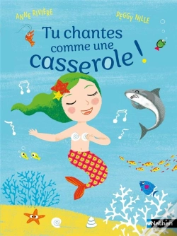 Capa do artigo Tu Chantes Comme Une Casserole !