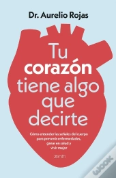Tu Corazón Tiene Algo Que Decirte