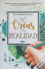 Capa do artigo Tu Creas Tu Realidad