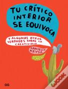 Tu Crítico Interior se Equivoca