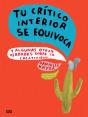 Tu Crítico Interior se Equivoca - Preview