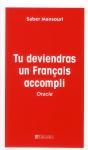 Tu Deviendras Un Francais Accompli - Preview