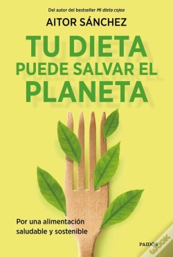 Capa do artigo Tu Dieta Puede Salvar El Planeta
