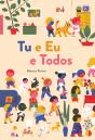 Tu e Eu e Todos - Preview