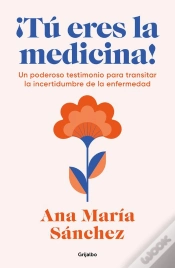 Capa do artigo ¡Tú Eres La Medicina!