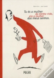 Capa do artigo Tu És A Mulher Da Minha Vida, Ela A Mulher Dos Meus Sonhos