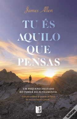 Capa do artigo Tu És Aquilo que Pensas