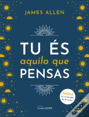 Capa do artigo Tu és Aquilo que Pensas