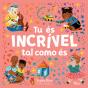 Tu És Incrível Tal como És - Preview