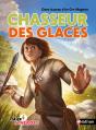 Tu Es Le Héros ! : Chasseur Des Glaces - Preview