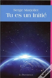 Tu Es Un Initie