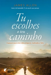 Capa do artigo Tu escolhes o teu caminho