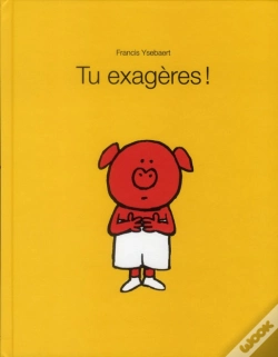 Capa do artigo Tu Exagères !